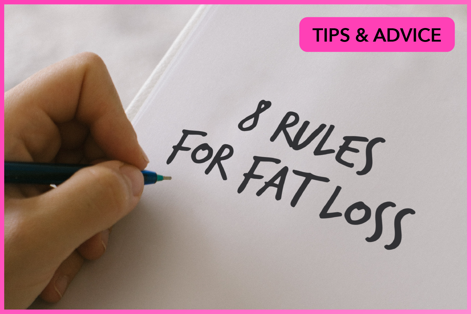 Top 8 Rules For Fat Loss That Absolutely MUST Happen If You Want To Succeed